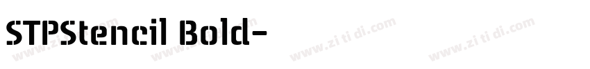 STPStencil Bold字体转换
